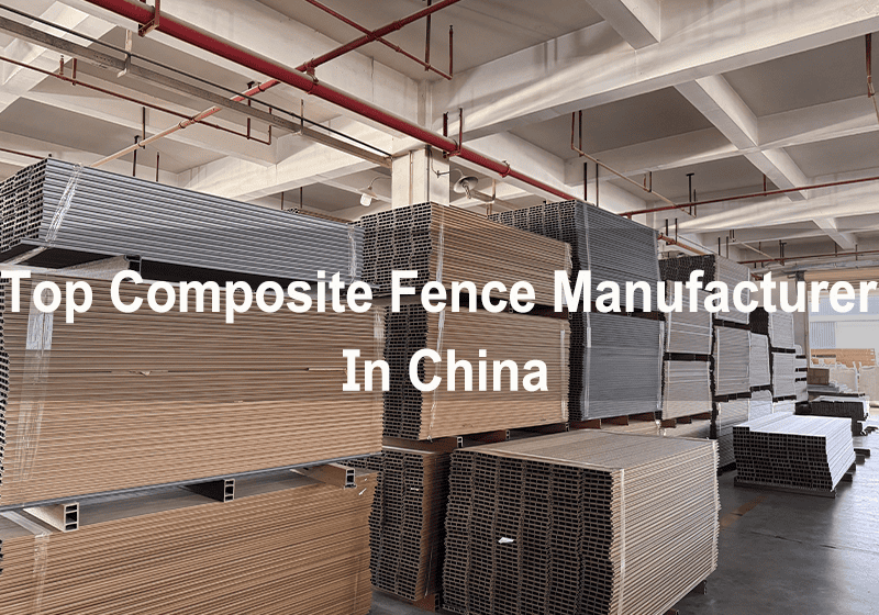 Top Composite fence manufacturer